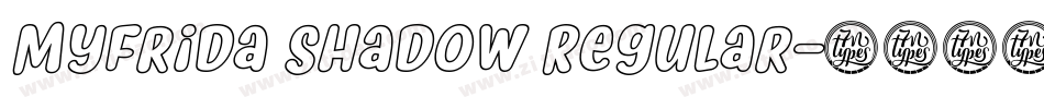 Myfrida Shadow Regular字体转换